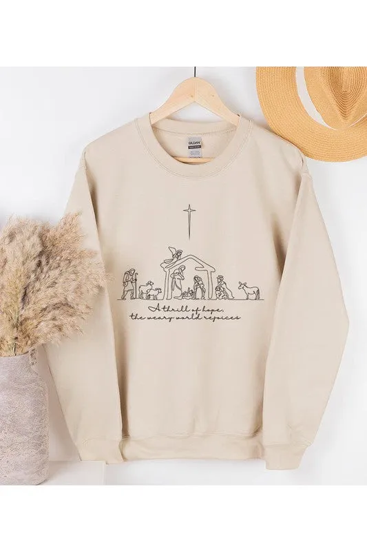 A Thrill Of Hope Nativity Sweatshirt