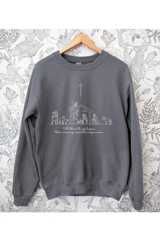 A Thrill Of Hope Nativity Sweatshirt