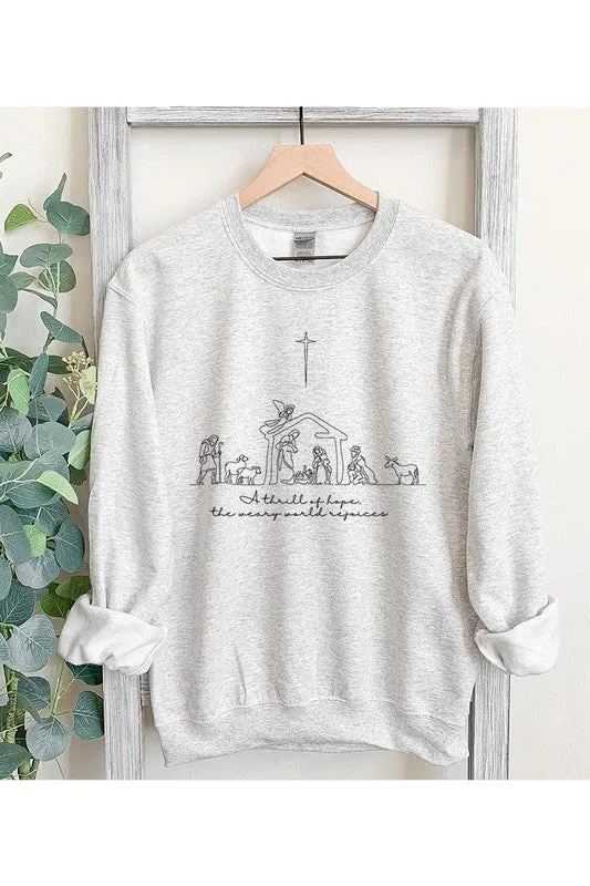 A Thrill Of Hope Nativity Sweatshirt
